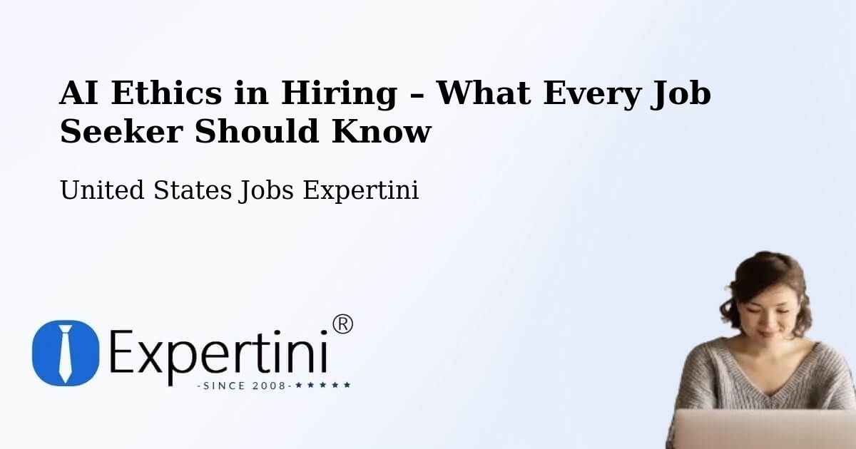 AI Ethics in Recruitment & Hiring – Coaling - Coaling, United States Jobs Expertini